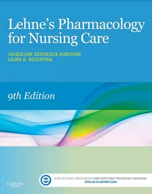 lehnes pharmacology for nursing care 9e