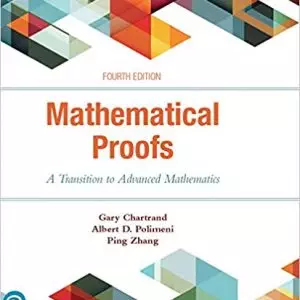 Mathematical Proofs: A Transition to Advanced Mathematics (4th Edition) - eBook