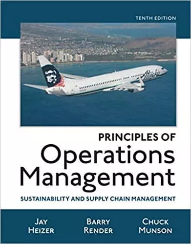 Principles of Operations Management: Sustainability and Supply Chain Management (10th Edition) - eBook