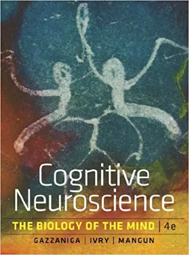 Cognitive Neuroscience: The Biology of the Mind 4e PDF