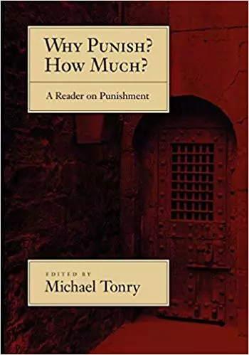 Why Punish? How Much?: A Reader on Punishment - eBook