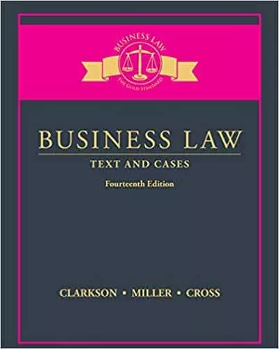 Business Law: Text and Cases (14th Edition) - eBook