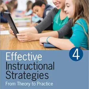 Effective Instructional Strategies: From Theory to Practice (4th Edition) - eBook