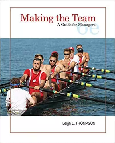 Making the Team: A Guide for Managers (6th Edition) - eBook