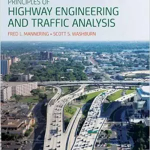 Principles of Highway Engineering and Traffic Analysis (5th Edition) - eBook