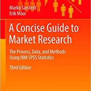 A Concise Guide to Market Research: The Process, Data, and Methods Using IBM SPSS Statistics (3rd Edition) - eBook