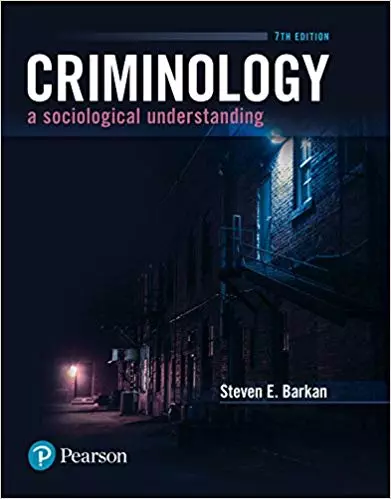 Criminology: A Sociological Understanding (7th Edition) - eBook