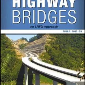 Design of Highway Bridges: An LRFD Approach (3rd Edition) - eBook