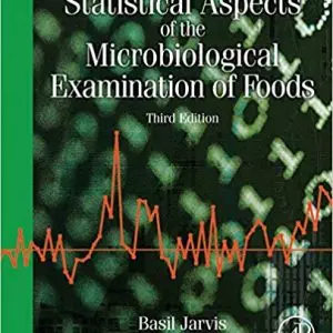 tatistical Aspects of the Microbiological Examination of Foods (3rd Edition) - eBook