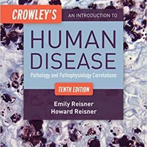 Crowley's An Introduction to Human Disease (10th Edition) - eBook