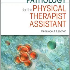 Pathology for the Physical Therapist Assistant - eBook