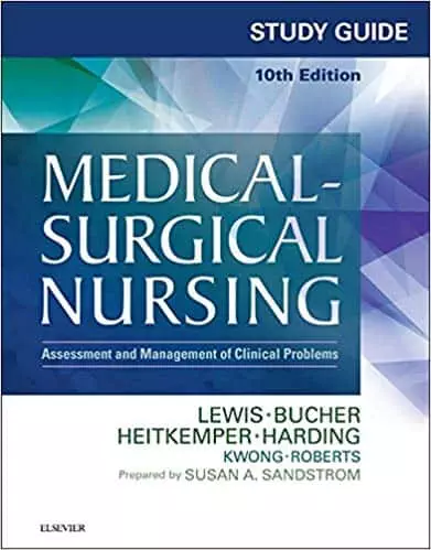 Study Guide for Medical-Surgical Nursing: Assessment and Management of Clinical Problems (10th Edition) - eBook