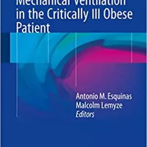 Mechanical Ventilation in the Critically Ill Obese Patient - eBook