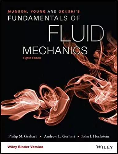 Munson, Young and Okiishi's Fundamentals of Fluid Mechanics (8th Edition) -eBook