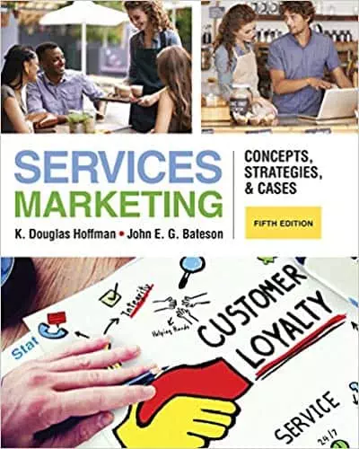 Services Marketing: Concepts, Strategies, & Cases (5th Edition) - eBook