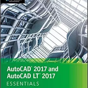 AutoCAD 2017 and AutoCAD LT 2017: Essentials - eBook