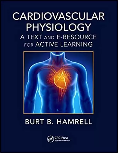 Cardiovascular Physiology: A Text and E-Resource for Active Learning - eBook