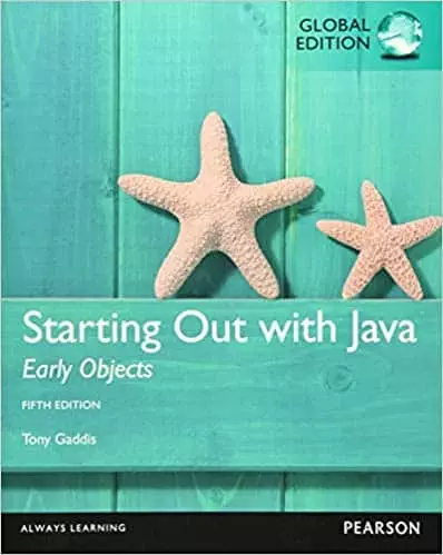 Starting Out with Java Early Objects (5th Edition) - eBook