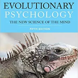 Evolutionary Psychology: The New Science of the Mind (5th Edition) - eBook