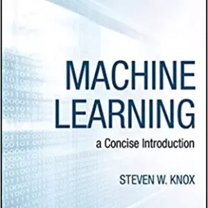 Machine Learning: a Concise Introduction - eBook