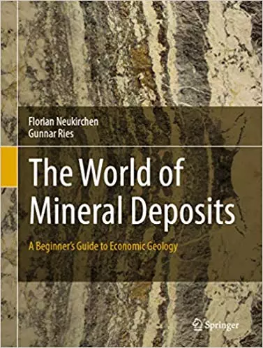 The World of Mineral Deposits: A Beginner's Guide to Economic Geology - eBook