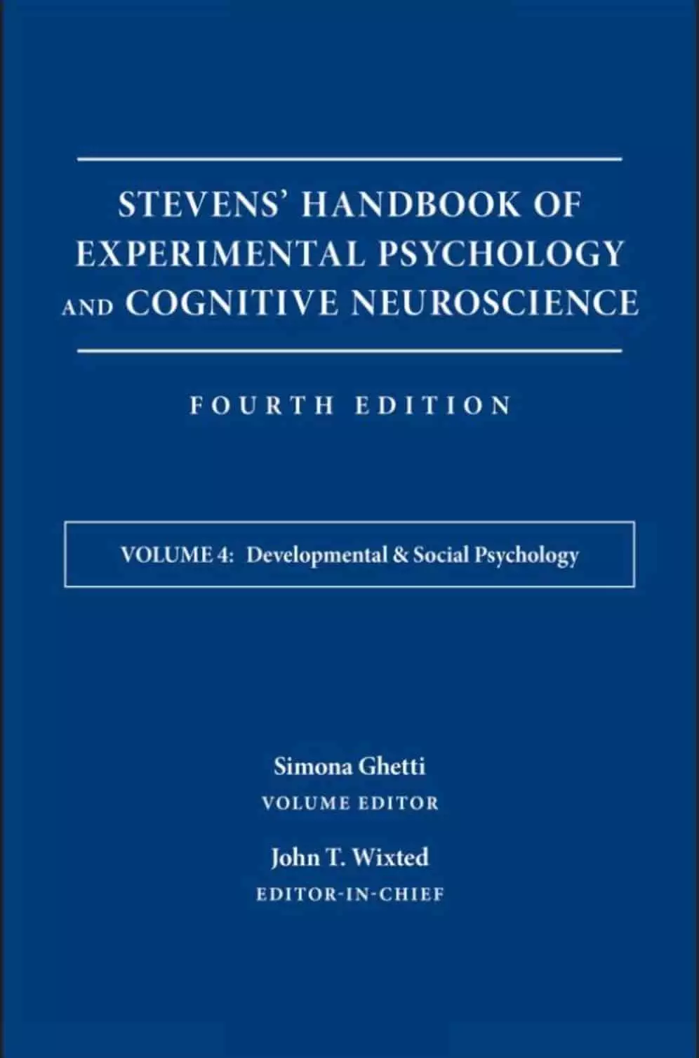 vol 4 Handbook of Experimental Psychology and Cognitive Neuroscience pdf