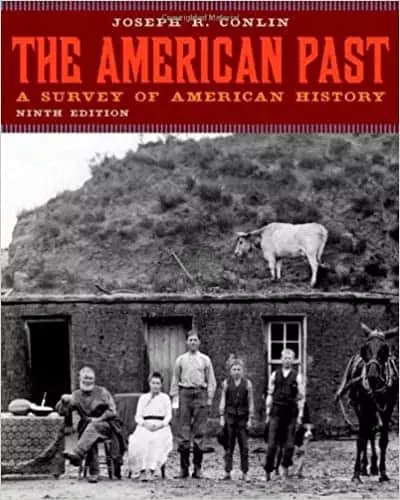 The American Past: A Survey of American History (9th Edition ) - eBook