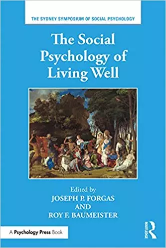 The Social Psychology of Living Well - eBook