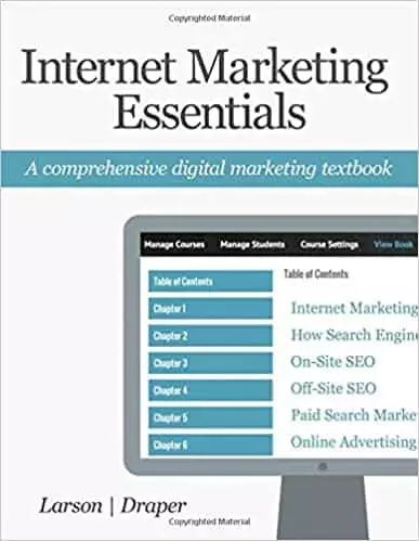 Internet Marketing Essentials: A Comprehensive Digital Marketing Textbook - eBook