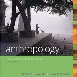 Anthropology: What Does it Mean to Be Human? (4th Edition) - eBook