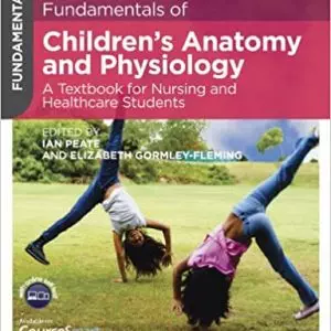 Fundamentals of Children's Anatomy and Physiology: A Textbook for Nursing and Healthcare Students - eBook