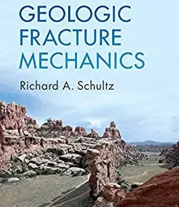 Geologic Fracture Mechanics - eBook