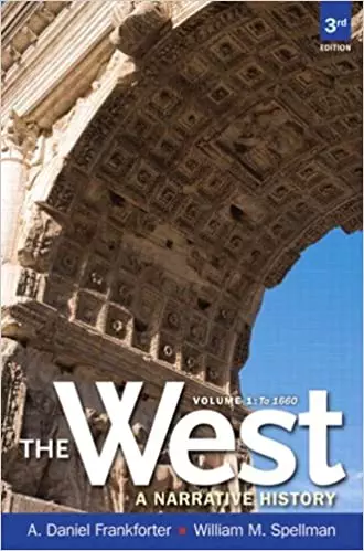 The West: A Narrative History, Volume 1: To 1660 (3rd Edition) - eBook