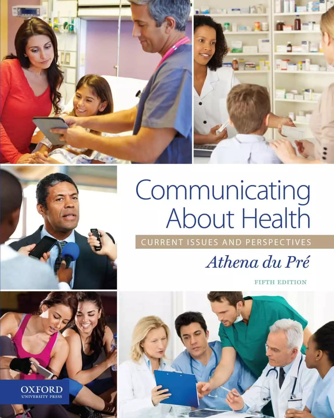 Communicating About Health: Current Issues and Perspectives (5th Edition) - eBook