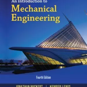 An Introduction to Mechanical Engineering (4th Edition) - eBook