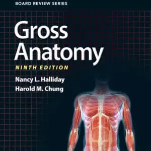 BRS Gross Anatomy (Board Review Series) (9th Edition) - eBook