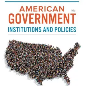 American Government: Institutions and Policies (16th Edition) - eBook