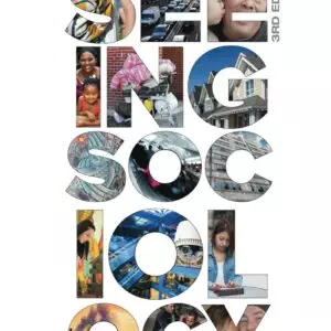 Seeing Sociology: An Introduction (3rd Edition) - eBook