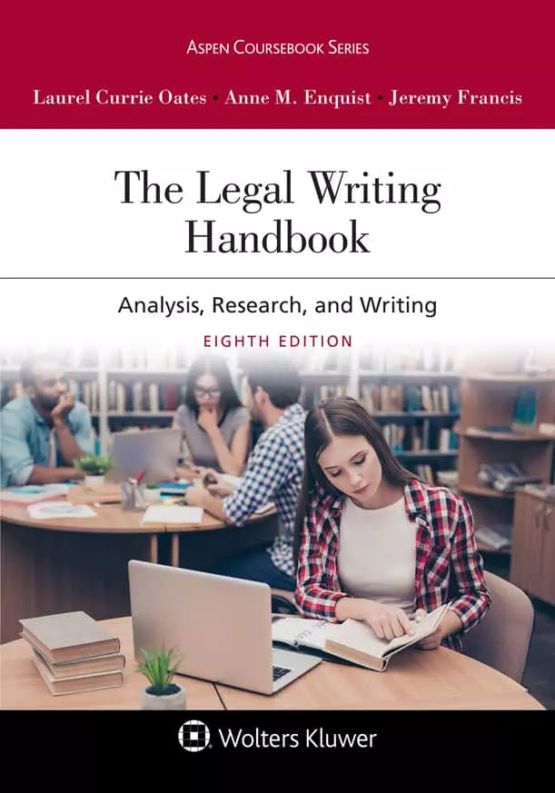 The Legal Writing Handbook: Analysis, Research, and Writing (8th Edition) - eBook