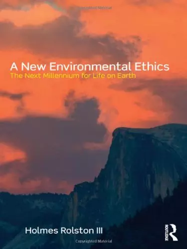 A New Environmental Ethics: The Next Millennium for Life on Earth - eBook