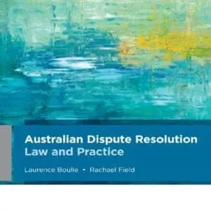 Australian Dispute Resolution Law and Practice - eBook