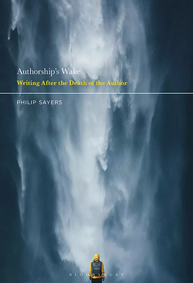 Authorship’s Wake: Writing After the Death of the Author - eBook