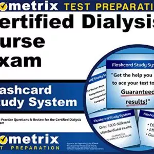 Certified Dialysis Nurse Exam Flashcard Study System: CDN Test Practice Questions and Review for the Certified Dialysis Nurse Exam - eBook