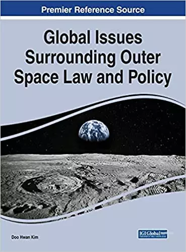 Global Issues Surrounding Outer Space Law and Policy - eBook