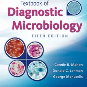 Textbook of Diagnostic Microbiology (5th Edition) - eBook