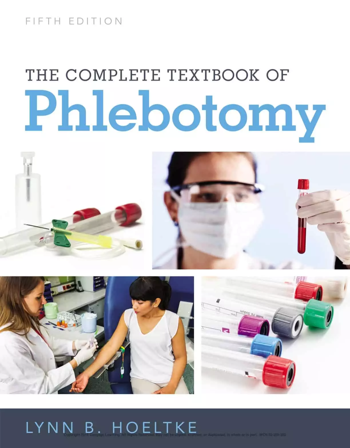 The Complete Textbook of Phlebotomy (5 Edition) - eBook