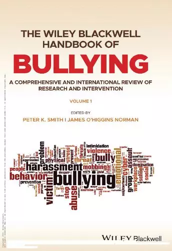 The Wiley Blackwell Handbook of Bullying: A Comprehensive and International Review of Research and Intervention - eBook