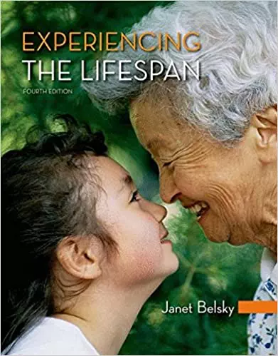 Experiencing the Lifespan (4th Edition) - eBook