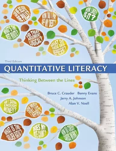 Quantitative Literacy: Thinking Between the Lines (2nd Edition) - eBook