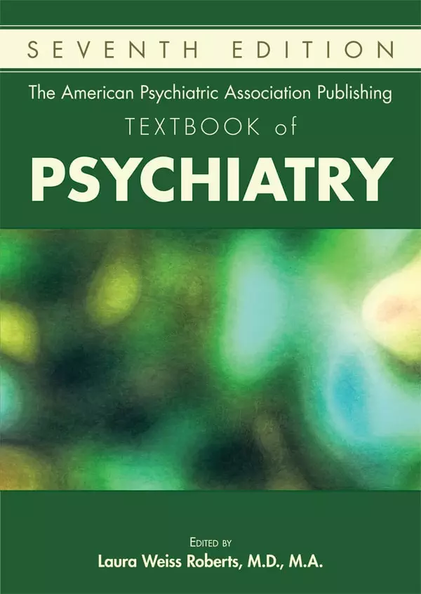 The American Psychiatric Association Publishing Textbook of Psychiatry (7th Edition ) - eBook